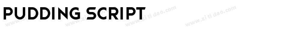 Pudding-Script字体转换