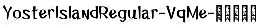 YosterIslandRegular-VqMe字体转换