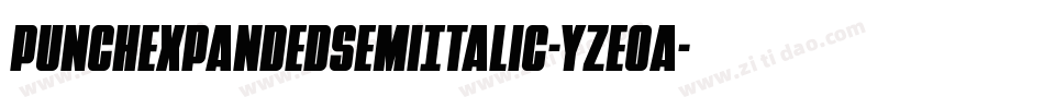 PunchExpandedSemiItalic-YzEOa字体转换