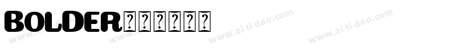 BOLDER字体转换