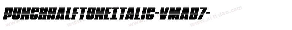 PunchHalftoneItalic-vmAd7字体转换