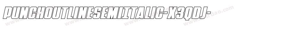 PunchOutlineSemiItalic-X3qdj字体转换