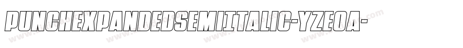 PunchExpandedSemiItalic-YzEOa字体转换