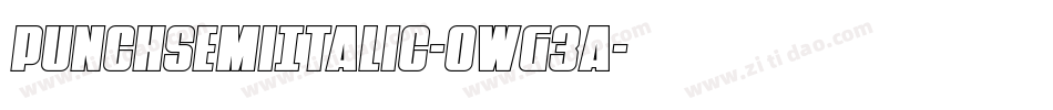 PunchSemiItalic-owg3a字体转换