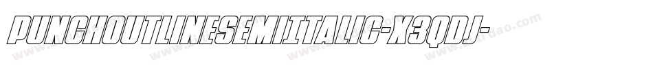 PunchOutlineSemiItalic-X3qdj字体转换