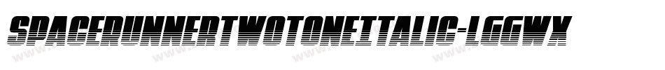 SpaceRunnerTwotoneItalic-lggWX字体转换 SpaceRunnerTwotoneItalic-lggWX字体转换
