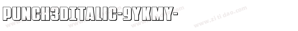 Punch3DItalic-9YKmy字体转换