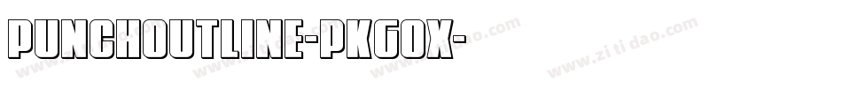 PunchOutline-PKGox字体转换