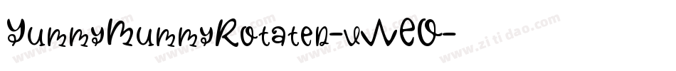 YummyMummyRotated-vWEO字体转换