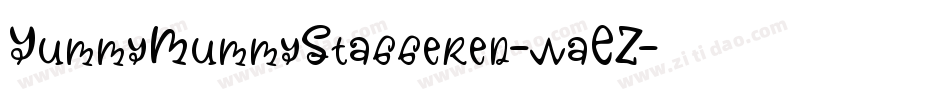 YummyMummyStaggered-waEZ字体转换