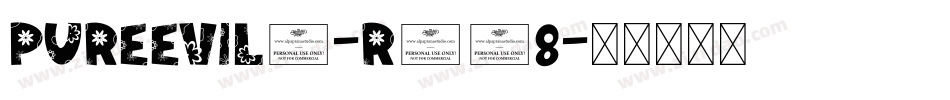 PureEvil2-r328字体转换
