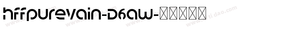 HffPureVain-D6aW字体转换