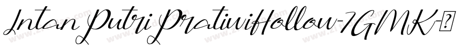 IntanPutriPratiwiHollow-7GMK字体转换
