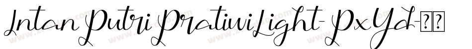 IntanPutriPratiwiLight-PxYd字体转换