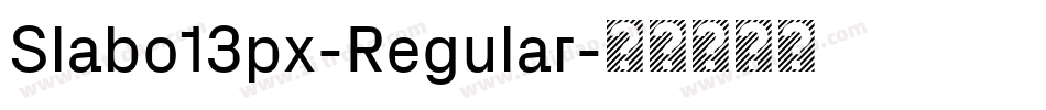 Slabo13px-Regular字体转换