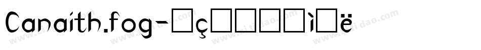 Canaith.fog字体转换