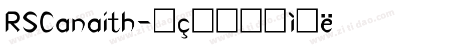 RSCanaith字体转换