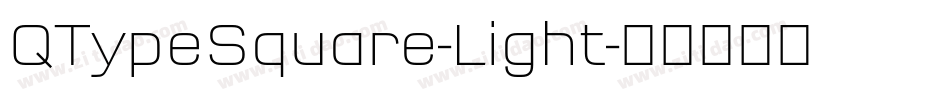 QTypeSquare-Light字体转换 QTypeSquare-Light字体转换