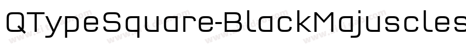 QTypeSquare-BlackMajuscles字体转换
