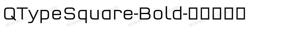 QTypeSquare-Bold字体转换