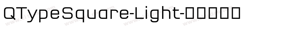 QTypeSquare-Light字体转换 QTypeSquare-Light字体转换
