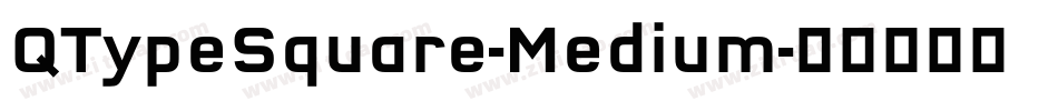QTypeSquare-Medium字体转换 QTypeSquare-Medium字体转换