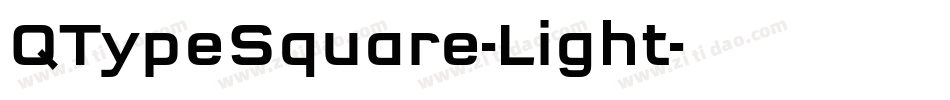 QTypeSquare-Light字体转换 QTypeSquare-Light字体转换