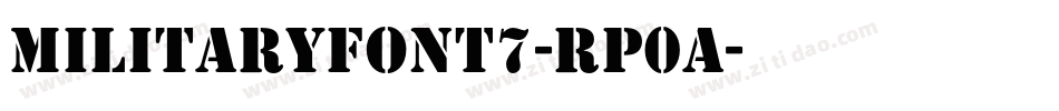 MilitaryFont7-rp0A字体转换