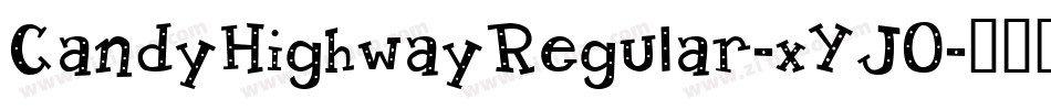 CandyHighwayRegular-xYJ0字体转换