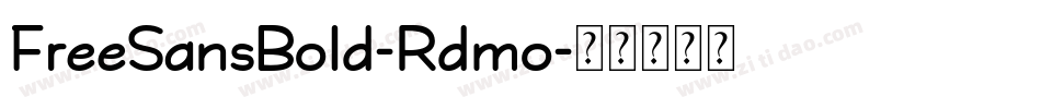 FreeSansBold-Rdmo字体转换