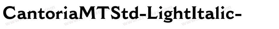 CantoriaMTStd-LightItalic字体转换