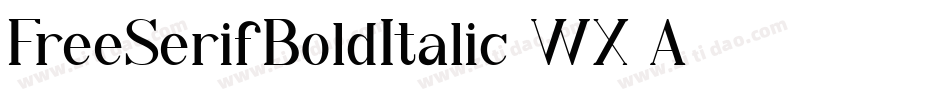 FreeSerifBoldItalic-WX0A字体转换