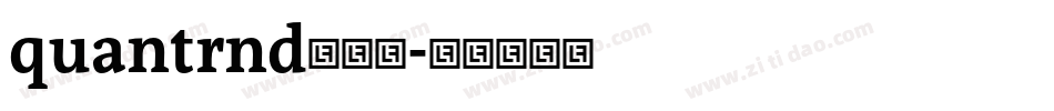 quantrnd转换器字体转换