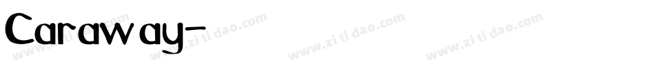 Caraway字体转换