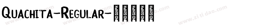 Quachita-Regular字体转换