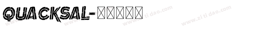 quacksal字体转换