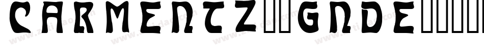 Carmentz-1Gnde字体转换