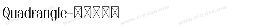 Quadrangle字体转换