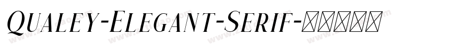 Qualey-Elegant-Serif字体转换