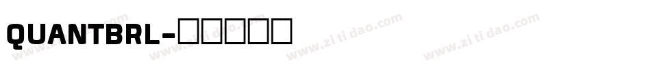 QUANTBRL字体转换