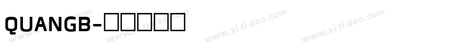 QUANGB字体转换