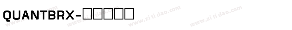 QUANTBRX字体转换