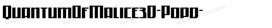 QuantumOfMalice3D-P0pd字体转换