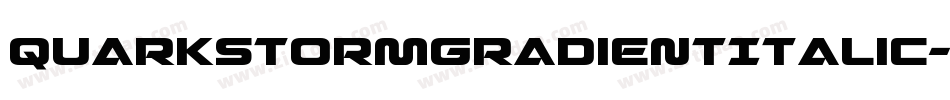 QuarkStormGradientItalic-aRBR字体转换