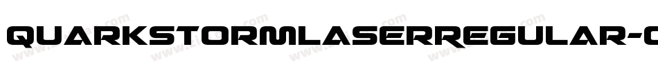 QuarkStormLaserRegular-O0Z4字体转换