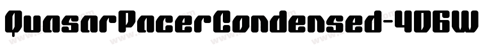 QuasarPacerCondensed-4D6W字体转换 QuasarPacerCondensed-4D6W字体转换