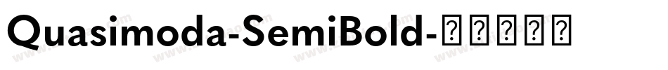 Quasimoda-SemiBold字体转换