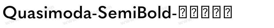 Quasimoda-SemiBold字体转换