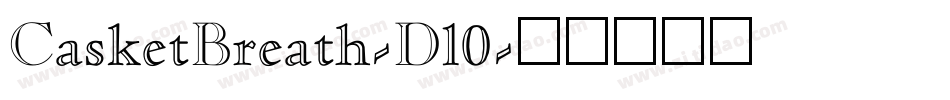 CasketBreath-Dl0字体转换