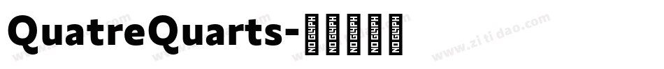 QuatreQuarts字体转换